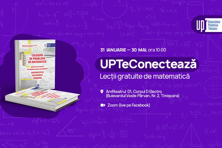 UPT, un sprijin real pentru elevii din toată țara: cursuri gratuite de pregătire la matematică, chimie și informatică, pentru bacalaureat și admitere